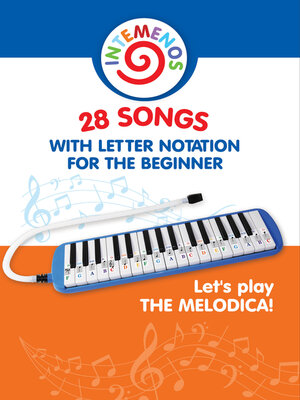 cover image of Let's play the melodica! 28 songs with letter notation for the beginner